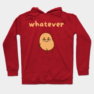 Whatever Hoodie